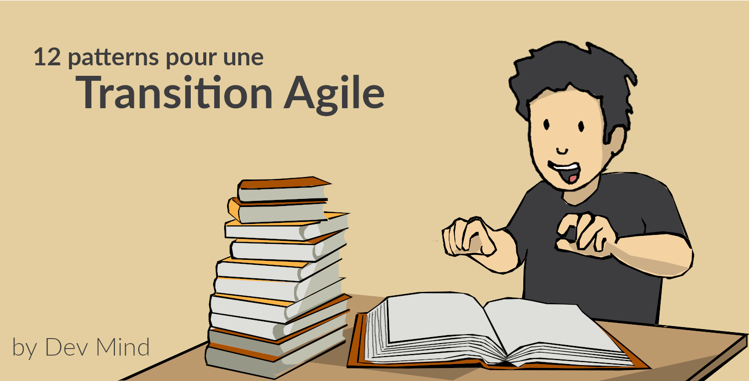 12 patterns pour la transition agile par Christophe Addinquy