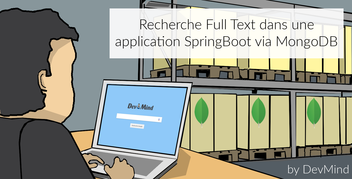 Les différentes étapes pour ajouter une recherche full text dans une application SpringBoot écrite en Kotlyn