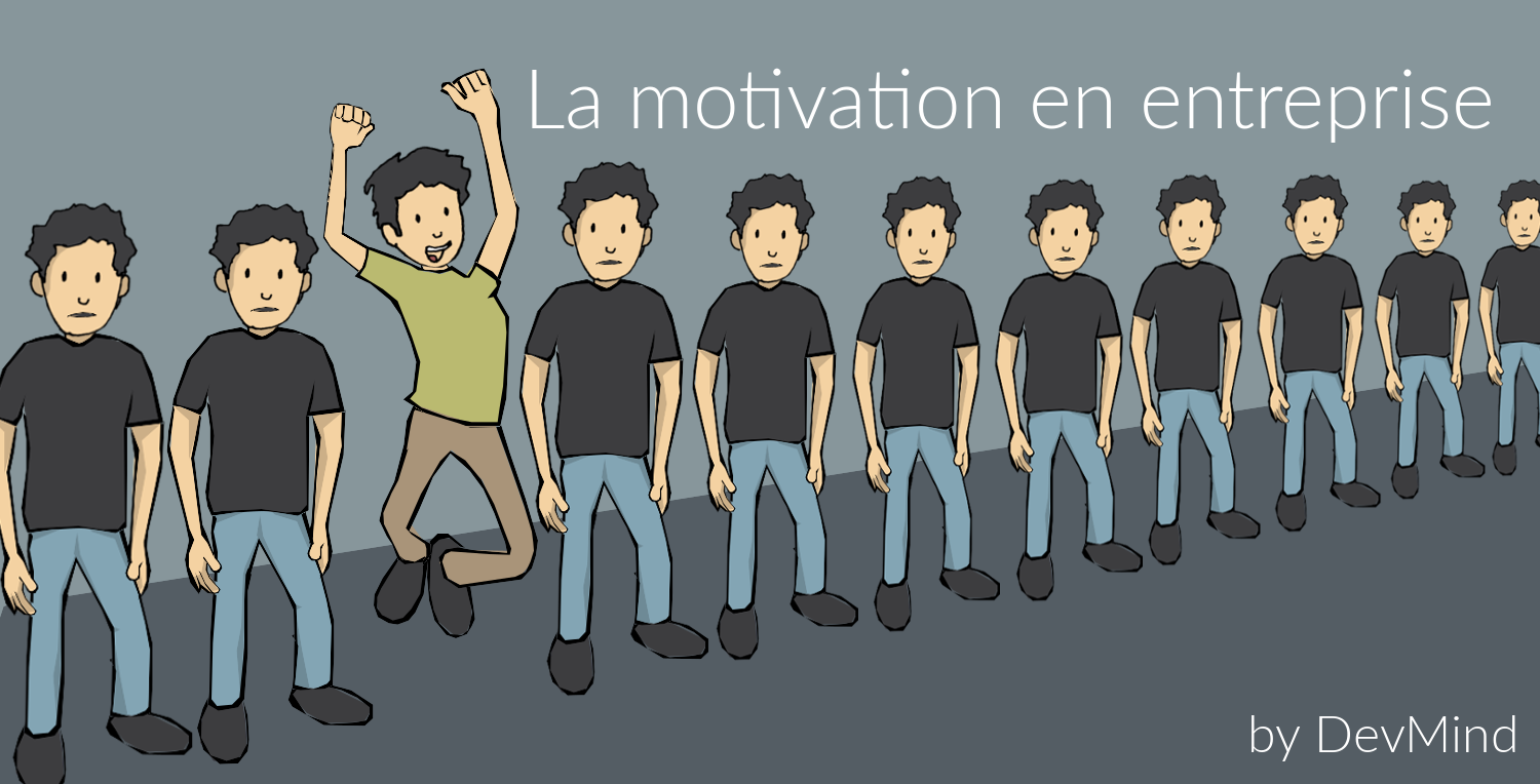 Quelles sont les secrets pour avoir des équipes motivées